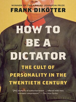 cover image of How to Be a Dictator